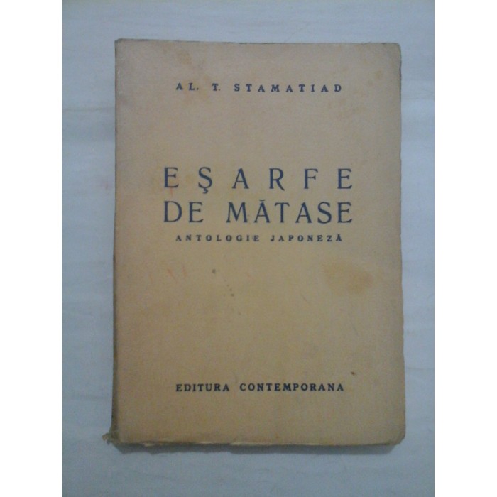 ESARFE  DE  MATASE * Antologie japoneza (1943)  -  AL. T. STAMATIAD